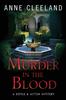 The Murder In the Blood : A Doyle & Acton Murder Mystery : 10 Book