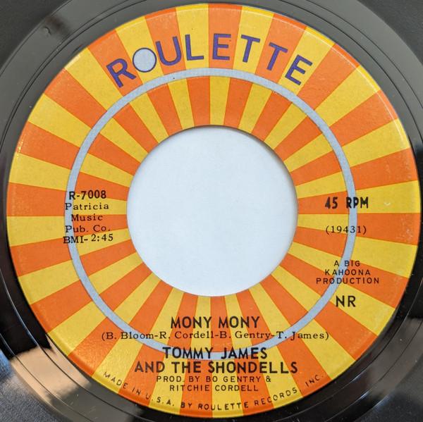 7-дюймовая пластинка TOMMY JAMES & THE SHONDELLS - Mony Mony / One Two Three And I Fel R7008 Roulette 1968 US Рок Б/У