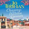 Chasing the Italian Dream by Jo Thomas Paperback Book 9780552176866