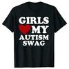Girls Love My Autism Swag Funny Autistic Boy Gifts Awareness T Shirts Graphic Streetwear Short Sleeve Gifts Ideas Women T-shirt