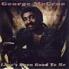CD GEORGE MCCRAE - Love's Been Good To Me PCOM1135 President Recor 1994 US Soul/Funk Used