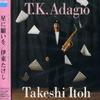 CD ITOH, TAKESHI - Hoshini Negaiwo: T.K. Adajio Japan Japanese Pop/Rock Used