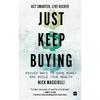 J.t Keep Buying By Nick Maggiulli  Paperback .