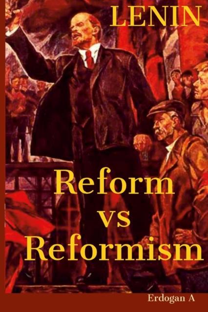 The Reform Vs Reformism Book