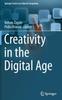 The Creativity In the Digital Age Book