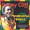CD JIMMY CLIFF - Wonderful World BT33026 Brilliant 1999 UK Reggae, Ska & Dub Used
