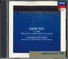 CD DUTOIT, ORCHESTRE SYMPHONIQUE DE MO - Debussy : La Mer / Prelude A L'apre POCL5023 LONDON 1993 Japan Classical Used