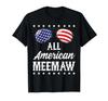 USA All American MEEMAW 4th of July Independence Day Patriot USA T-Shirt