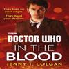 Doctor Who In the Blood by Jenny T Colgan Paperback Book 9781785941115