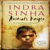 Animals People by Indra Sinha Paperback Book 9781416526278
