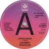 7inch Record JOHNNY WAKELIN - Africa Man 7N45639PROMO Pye Records 1976 UK Rock Used