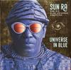 LP Record SUN RA ARKESTRA - Universe In Blue CMR006 Cosmic Myth Rec 2022 US Jazz
