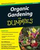The Organic Gardening For Dummies Book