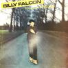 LP Пластинка BILLY FALCON - Falcon Around MCF3065 MCA Records 1980 UK Рок Б/У