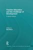 The Teacher Education and the Challenge of Development : A Global Analysis Book