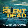 The Silent Dead Paula Maguire 3 by Claire McGowan Paperback Book 9781472204424