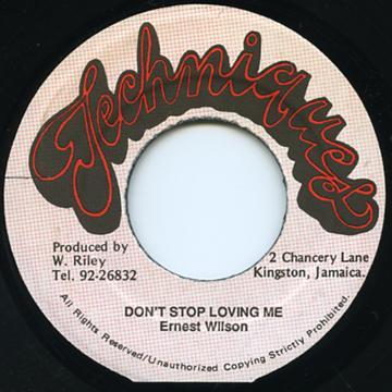 7inch Record ERNEST WILSON - Don't Stop Loving Me NONE Techniques Jamaica Reggae, Ska & Dub Used
