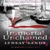 Immortal Unchained by Lynsay Sands Paperback Book 9781473221536