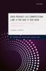 The Data Privacy and Competition Law In the Age of Big Data : Unpacking the Interface Through Complexity Science Book