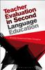 The Teacher Evaluation In Second Language Education Book