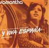 7inch Record SAMANTHA - And Long Live Spain S5213 Discophon 1972 Spain Pop Used
