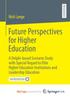 The A Delphi-based Scenario Study with Special Regard To Elite Higher Education Institutions and Leadership Education Book