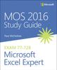 The MOS 2016 Study Guide for Microsoft Excel Expert Book