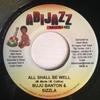 7inch Record BUJU BANTON & SIZZLA - All Shall Be Well NONE Abijazz Music 2005 Jamaica Reggae, Ska & Dub Used