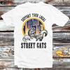Support Your Local Street Cats Raccoon Rat T Shirt B891
