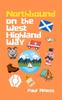 The Northbound On the West Highland Way Book