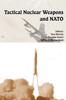 The Tactical Nuclear Weapons and NATO Book