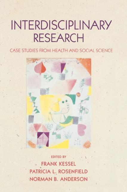 The Interdisciplinary Research : Case Studies from Health and Social Science Book