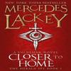 Closer To Home by Mercedes Lackey Paperback Book 9781783292769