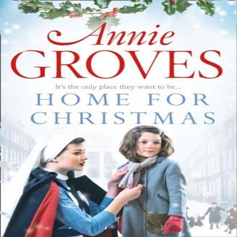 Home for Christmas by Annie Groves Paperback Book 9780007361519