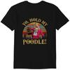Vintage White Chicks Yo Hold My Poodle T-shirt, White Chicks Movie Tshirt, White Chicks Fan T-shirt, Funny T-shirt, Vintage Shirt Classic T-shirt
