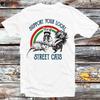 Support Your Local Street Cats Raccoon Rat Pet Love T Shirt B890