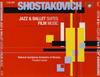 CD SCHOSTAKOWITSCH, D. - JAZZ & BALLET SUITES - FI 6735 Brilliant Class 2001 Netherland Classical Used