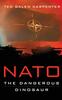 The NATO : Dangerous Dinosaur Book