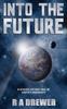 The Into the Future Book