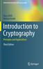 The Introduction To Cryptography : Principles and Applications Book
