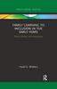 The Family Learning To Inclusion In the Early Years : Theory, Practice, and Partnerships Book
