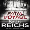 Fatal Voyage by Kathy Reichs Paperback Book 9780099556565