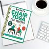 28 Days Of Chair Yoga For Seniors Build Strength, And Increase Balance In Just 10 Minutes A Day: The Fully Illustrated Guide To Quick Seated Workouts