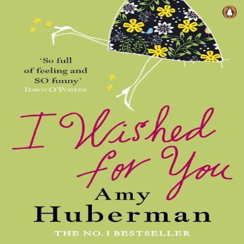 I Wished For You by Amy Huberman Paperback Book 9780141049144