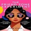 The Friend Zone Experiment by Zen Cho Paperback Book 9781035046058