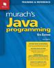 The Murach's Java Programming (6th Edition) Book