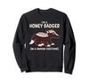 Honey Badger Costume Funny Halloween Graphic Sweatshirt