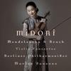 CD MIDORI GOTO , MARISS JANSONS , BERL - Mendelssohn & Bruch - Violin Concer SK87740 Sony Classical 2003 US Classical Used