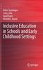 The Inclusive Education In Schools and Early Childhood Settings Book