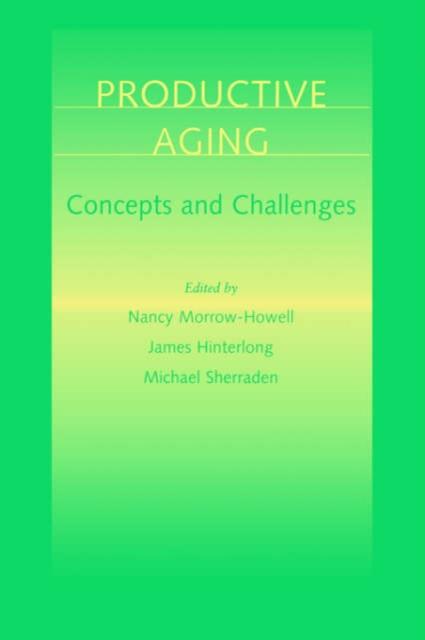 The Productive Aging : Concepts and Challenges Book
